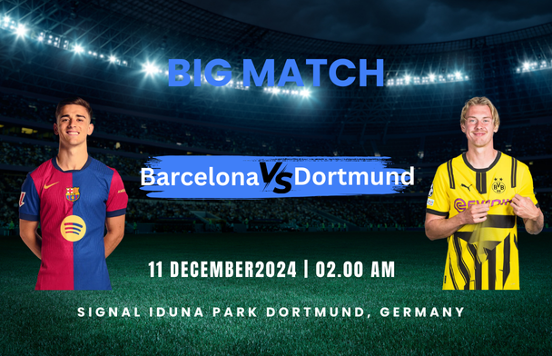 Borussia Dortmund vs Barcelona